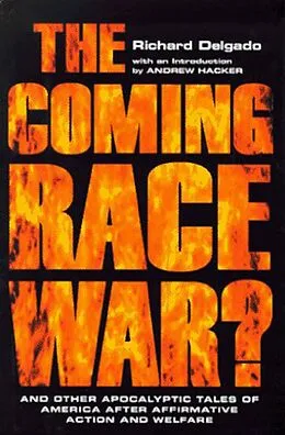 E-Book (epub) The Coming Race War von Richard Delgado