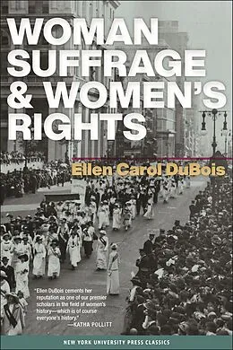 E-Book (epub) Woman Suffrage and Women's Rights von Ellen Carol Dubois