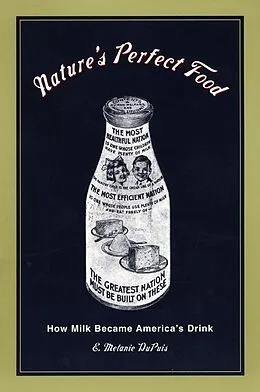 E-Book (epub) Nature's Perfect Food von E. Melanie Dupuis
