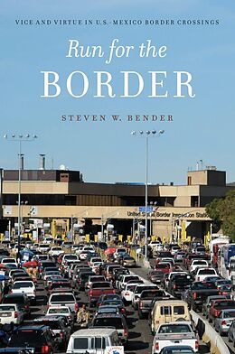 eBook (epub) Run for the Border de Steven W. Bender