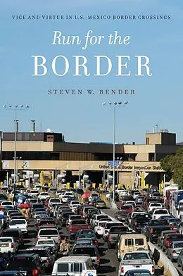 E-Book (epub) Run for the Border von Steven W. Bender