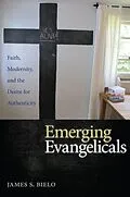 E-Book (pdf) Emerging Evangelicals von James S. Bielo