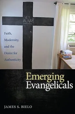 E-Book (pdf) Emerging Evangelicals von James S. Bielo