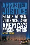 E-Book (pdf) Arrested Justice von Beth E. Richie
