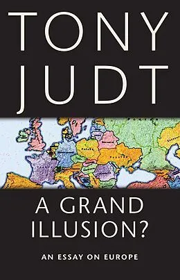 E-Book (pdf) Grand Illusion? von Tony Judt