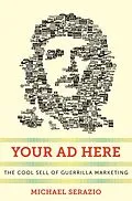 E-Book (epub) Your Ad Here von Michael Serazio