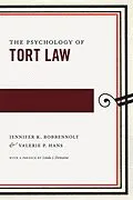 E-Book (epub) The Psychology of Tort Law von Jennifer K. Robbennolt, Valerie P. Hans