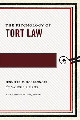 E-Book (epub) The Psychology of Tort Law von Jennifer K. Robbennolt, Valerie P. Hans