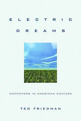 E-Book (epub) Electric Dreams von Ted Friedman