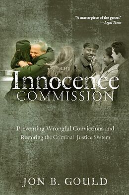 E-Book (epub) The Innocence Commission von Jon B. Gould