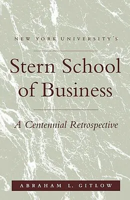 E-Book (pdf) NYU'S Stern School of Business von Abraham L Gitlow