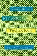 Kartonierter Einband Issues in Reproductive Technology von Helen B Holmes, Joan Helmich