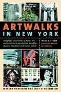 Couverture cartonnée Artwalks in New York de Marina Harrison, Lucy D Rosenfeld