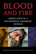 E-Book (epub) Blood and Fire von Margaret M. Poloma, Ralph W. Hood Jr.