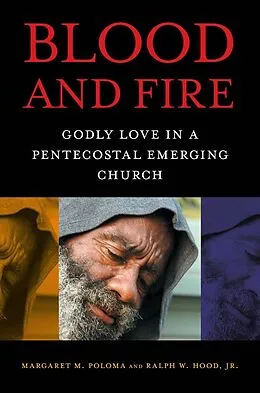 E-Book (epub) Blood and Fire von Margaret M. Poloma, Ralph W. Hood Jr.