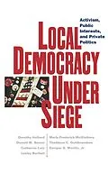 E-Book (epub) Local Democracy Under Siege von Dorothy C. Holland, Catherine Lutz, Lesley Bartlett