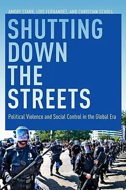 E-Book (pdf) Shutting Down the Streets von Luis A. Fernandez