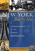 E-Book (epub) New York, Year by Year von Jeffrey A. Kroessler