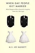 E-Book (pdf) When Gay People Get Married von M. V. Lee Badgett