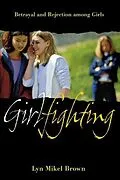 PDF Girlfighting von Lyn Mikel Brown