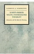 E-Book (epub) Martin Buber's Social and Religious Thought von Laurence J. Silberstein