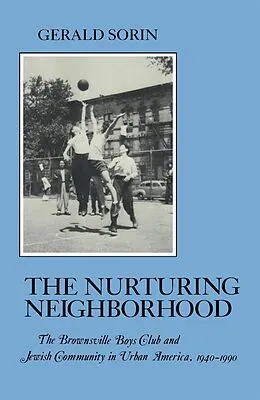 E-Book (pdf) Nurturing Neighborhood von Gerald Sorin