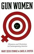 E-Book (epub) Gun Women von Mary Zeiss Stange, Carol K. Oyster