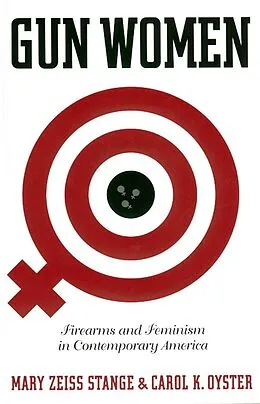 E-Book (epub) Gun Women von Mary Zeiss Stange, Carol K. Oyster