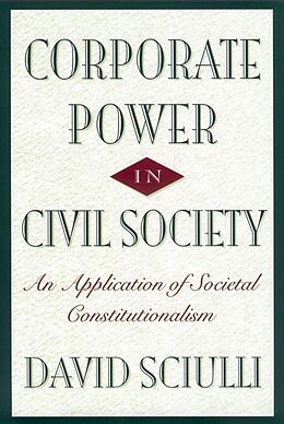 E-Book (epub) Corporate Power in Civil Society von David Sciulli