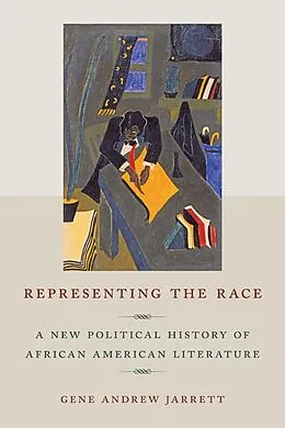 E-Book (epub) Representing the Race von Gene Andrew Jarrett