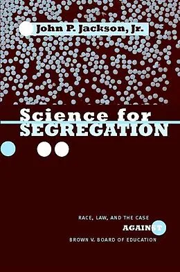 E-Book (epub) Science for Segregation von John P. Jackson Jr.