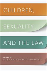 eBook (epub) Children, Sexuality, and the Law de 