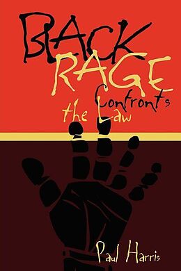 eBook (pdf) Black Rage Confronts the Law de Paul Harris