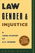 E-Book (epub) Law, Gender, and Injustice von Joan Hoff