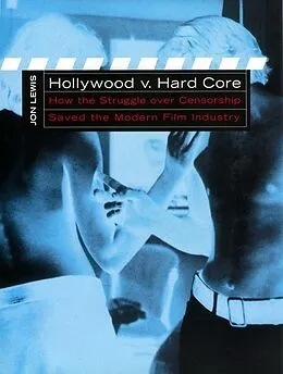 E-Book (epub) Hollywood v. Hard Core von Lewis