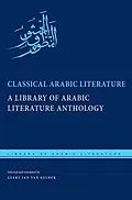 E-Book (pdf) Classical Arabic Literature von Geert Jan van Gelder