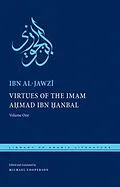 PDF Virtues of the Imam Ahmad ibn Hanbal von Ibn Al-Jawzi