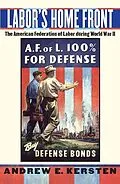 E-Book (epub) Labor's Home Front von Andrew E. Kersten