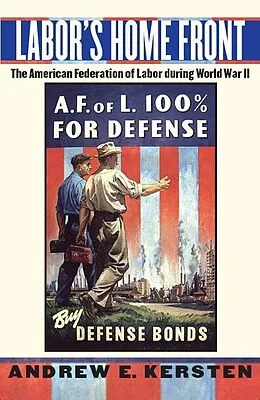 E-Book (epub) Labor's Home Front von Andrew E. Kersten