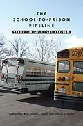 E-Book (pdf) School-to-Prison Pipeline von Catherine Y. Kim