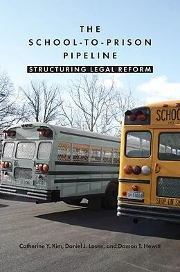 E-Book (pdf) School-to-Prison Pipeline von Catherine Y. Kim