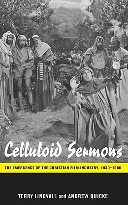 E-Book (epub) Celluloid Sermons von Terry Lindvall, Andrew Quicke