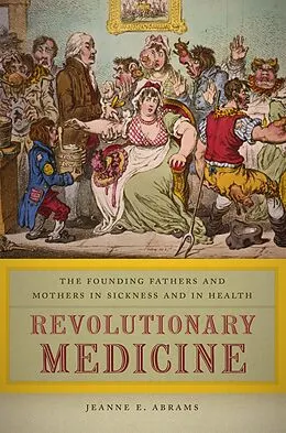 E-Book (epub) Revolutionary Medicine von Jeanne E. Abrams