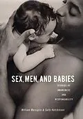 ePUB Sex, Men, and Babies von William Marsiglio, Sally Hutchinson