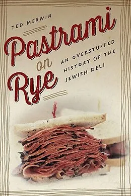 E-Book (pdf) Pastrami on Rye von Ted Merwin