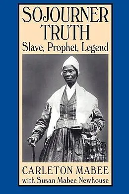 PDF Sojourner Truth von Carleton Mabee