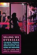 E-Book (epub) Selling Sex Overseas von Ko-Lin Chin, James O. Finckenauer