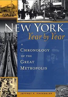 E-Book (pdf) New York, Year by Year von Jeffrey A. Kroessler