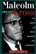 E-Book (pdf) Malcolm and the Cross von Louis A. Decaro Jr.