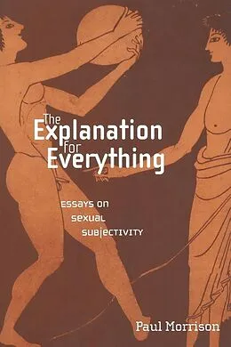 E-Book (epub) The Explanation For Everything von Paul Morrison
